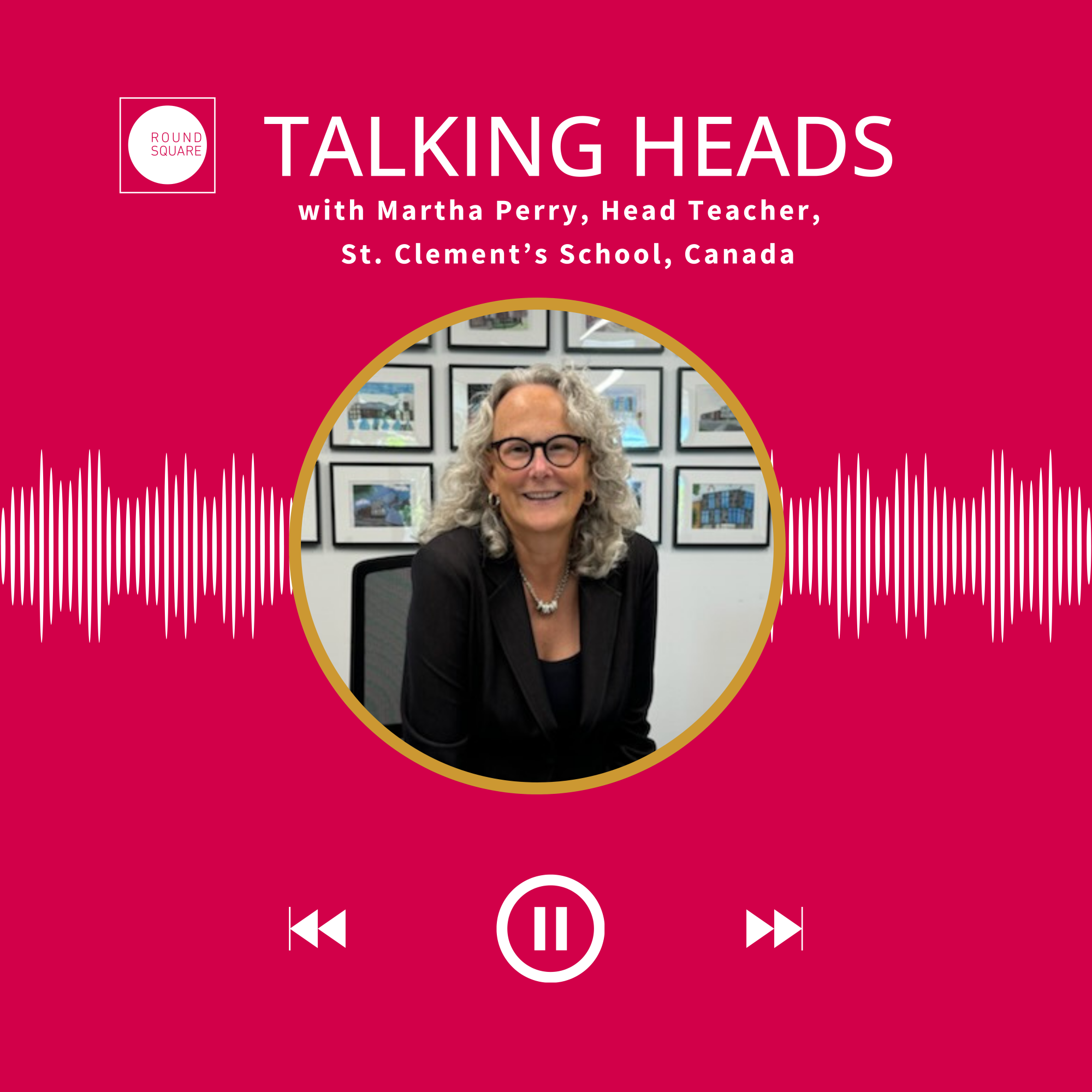 Martha Perry St Clement's School Canada Talking Head